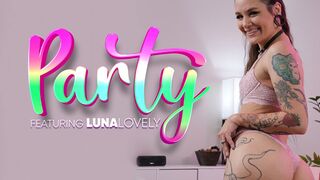 Luna Lovely - Party