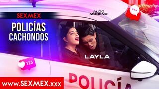 SexMex - Layla - Horny Cops