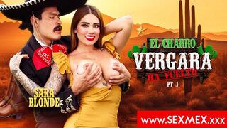 SexMex - Sara Blonde - The Return Of Charro Vergara 2