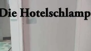 Deutsche Hotelschlampe mit Hardcore-Creampie