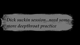 Dick Sucking Session as the Starter... This Slut Knows How to Play with a Dick