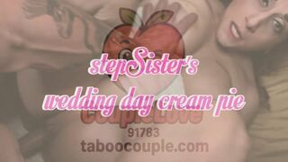 Stepsister's Wedding Day Cream Pie