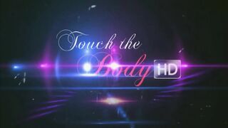 Touch the Body HD: Nuru Girls Massage: Part 3