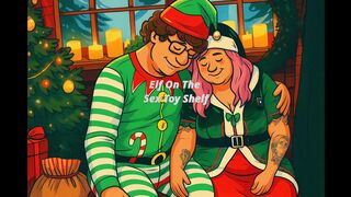Naughty Elves on the Sex Toy Shelf Day 3