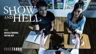 PureTaboo - Natalie Brooks - Show and Hell