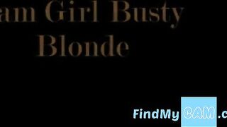 Busty Blonde BBW Milf Plays with Sex Toy on Webcam