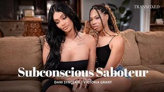 Transfixed - Dani Synclair - Subconscious Saboteur
